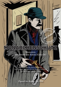 Vorderes Coverbild Monarchenschutz – Memoiren des Barons von Rimini (Griscelli)
