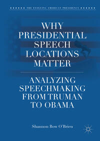 Why Presidential Speech Locations Matter