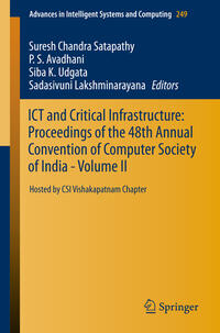 ICT and Critical Infrastructure: Proceedings of the 48th Annual Convention of Computer Society of India- Vol II