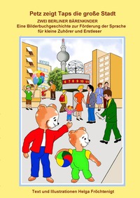 Petz zeigt Taps die große Stadt