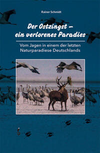 Vorderes Coverbild Der Ostzingst – ein verlorenes Paradies