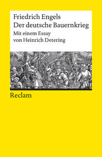 Der deutsche Bauernkrieg. Mit einem Essay von Heinrich Detering