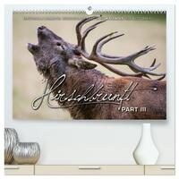 Emotionale Momente: Hirschbrunft. Part III. (hochwertiger Premium Wandkalender 2025 DIN A2 quer), Kunstdruck in Hochglanz