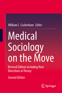 Medical Sociology on the Move