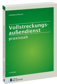 Vollstreckungsaußendienst praxisnah