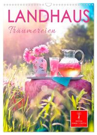 Landhaus Träumereien (Wandkalender 2025 DIN A3 hoch), CALVENDO Monatskalender