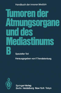 Tumoren der Atmungsorgane und des Mediastinums B