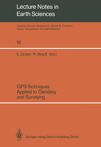 GPS-Techniques Applied to Geodesy and Surveying