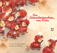 Vorderes Coverbild Die Heinzelmännchen von Köln
