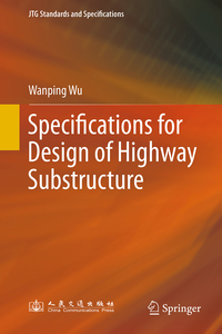 Specifications for Design of Highway Substructure