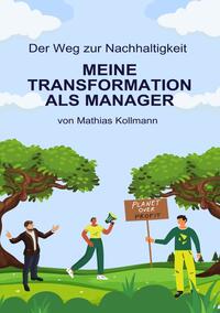 Der Weg zur Nachhaltigkeit