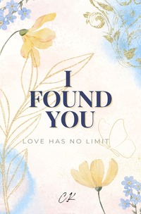 I Found You