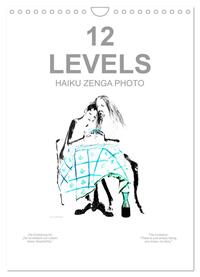 12 LEVELS HAIKU ZENGA PHOTO (Wandkalender 2025 DIN A4 hoch), CALVENDO Monatskalender
