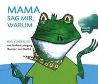 Mama sag mir, warum