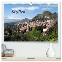Sizilien (hochwertiger Premium Wandkalender 2025 DIN A2 quer), Kunstdruck in Hochglanz