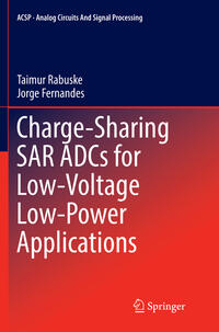 Charge-Sharing SAR ADCs for Low-Voltage Low-Power Applications