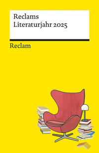 Vorderes Coverbild Reclams Literaturjahr 2025