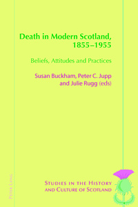 Death in Modern Scotland, 1855–1955