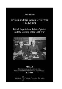 Britain and the Greek Civil War 1944–1949