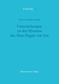 Untersuchungen zu den Hymnen des Išme-Dagan von Isin