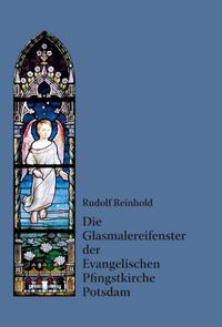 Die Glasmalereifenster der Evangelischen Pfingstkirche Potsdam