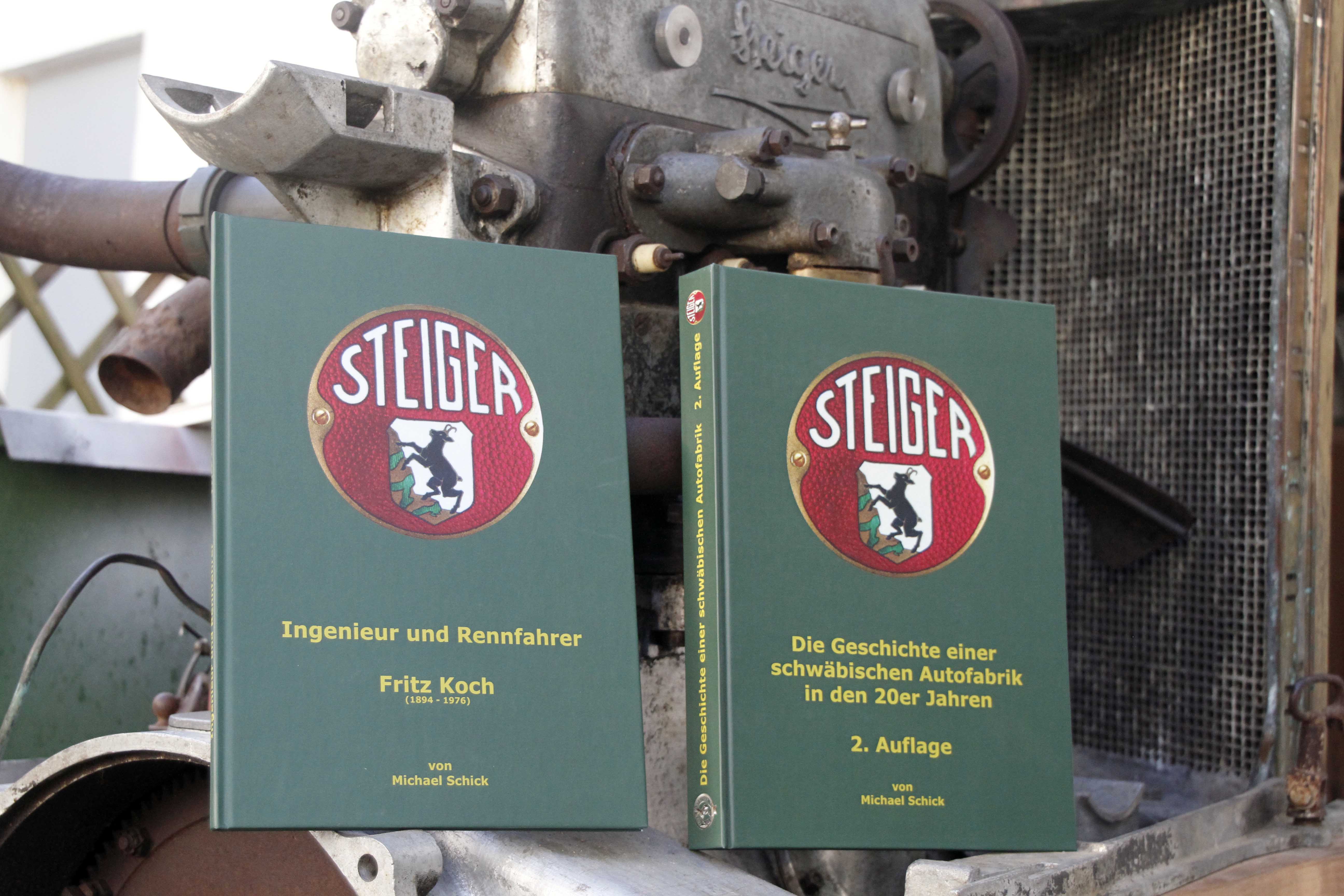 STEIGER - Die Geschichte einer schwäbischen Autofabrik in den 20er Jahren