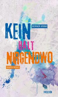 Kein Halt Nirgendwo