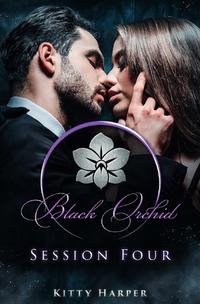Black Orchid - The Sessions / Black Orchid - Session Four