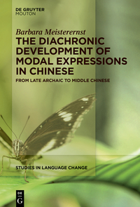 The Diachronic Development of Modal Expressions in Chinese