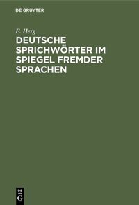 Deutsche Sprichwörter im Spiegel fremder Sprachen