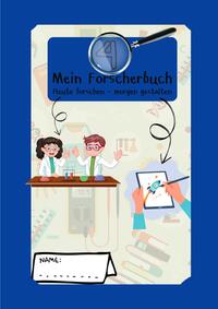 Mein Forscherbuch / Mein Forscherbuch 4