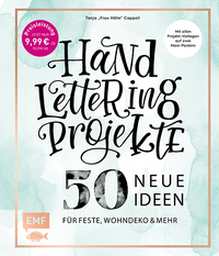 Vorderes Coverbild Handlettering Projekte – 50 neue Ideen für Feste, Wohndeko und mehr – Sonderausgabe
