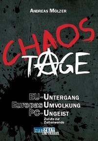 Chaos Tage