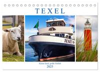 Texel - Kleine Insel, große Vielfalt (Tischkalender 2025 DIN A5 quer), CALVENDO Monatskalender