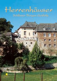Herrenhäuser, Schlösser, Burgen & Gutshöfe. Fotografische Spaziergänge...