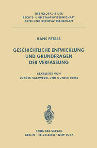 Geschichtliche Entwicklung und Grundfragen der Verfassung