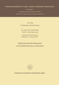 Zeitkontinuierliches Meßsystem zur Charakterisierung von Aerosolen