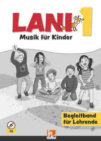 Lani 1 / Lani 1 (Lehrplan 2023), Begleitband für Lehrende