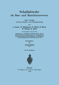 Schallabwehr im Bau- und Maschinenwesen