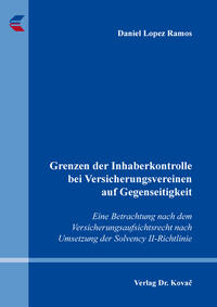 Grenzen der Inhaberkontrolle bei Versicherungsvereinen auf Gegenseitigkeit