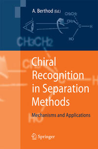 Chiral Recognition in Separation Methods