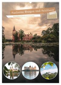 Sachsens Burgen und Schlösser - Beschreibbarer Kalender mit Ortsangaben (Wandkalender 2025 DIN A2 hoch), CALVENDO Monatskalender