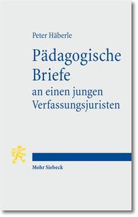 Pädagogische Briefe an einen jungen Verfassungsjuristen