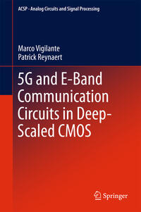 5G and E-Band Communication Circuits in Deep-Scaled CMOS