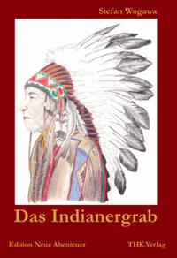 Das Indianergrab
