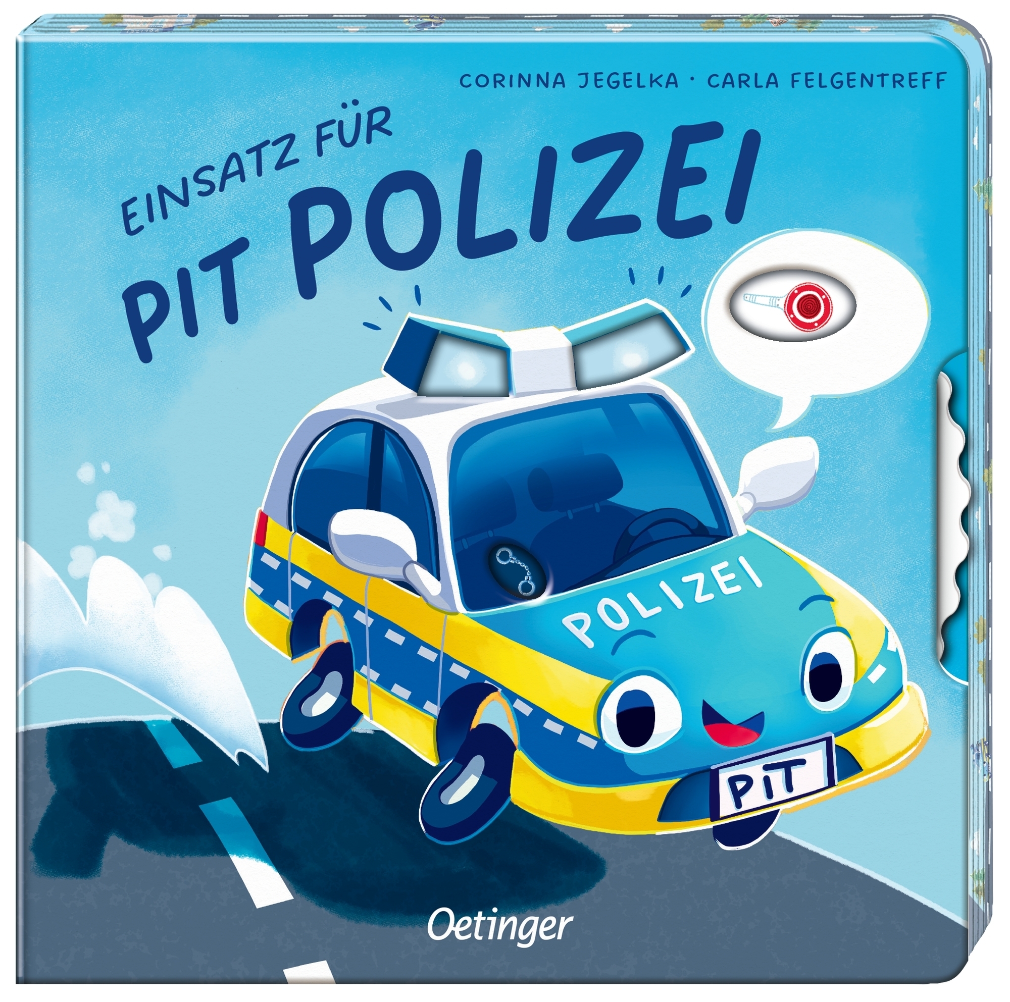 Einsatz für Pit Polizei