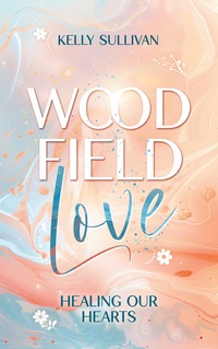Vorderes Coverbild Woodfield Love