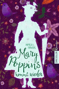 Vorderes Coverbild Mary Poppins 2. Mary Poppins kommt wieder