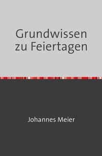 Vorderes Coverbild Grundwissen zu Feiertagen