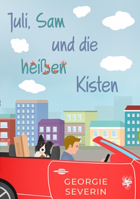Vorderes Coverbild Juli, Sam und die heißen Kisten